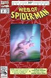 Web of Spider-man #90 30th Anniversary Issue (Web of Spider-man Comic Book, 90 July)