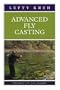 Advanced Fly Casting