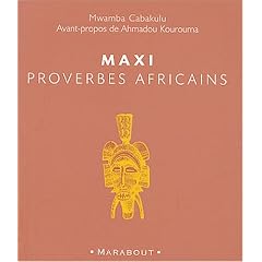 Maxi proverbes africains