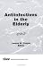 Book Antiinfectives in the Elderly (Journal of Geriatric Drug Therapy, Vol 10, No. 1) (Journal of Geriatric Drug Therapy, Vol 10, No. 1)