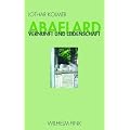 Abaelard: Vernunft und Leidenschaft