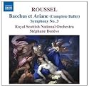 Roussel: Bacchus et Ariane; Symphony No. 3