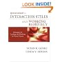 Quick Guide to Interaction Styles and Working Remotely: Strategies for Leading and Working in Virtual Teams