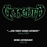 And Then Come Lividity/Demo Anthology