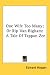 One Wife Too Many; Or Rip Van Bigham: A Tale Of Tappan Zee