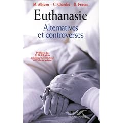 Euthanasie. Alternatives et controverses