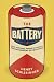 The Battery: How Portable Power Sparked a Technological Revolution