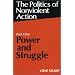 Power and Struggle (Politics of Nonviolent Action, Part 1)
