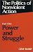 Power and Struggle (Politics of Nonviolent Action, Part 1)