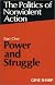 Power and Struggle (Politics of Nonviolent Action, Part 1)