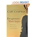 Desperate Marriages: Moving Toward Hope and Healing in Your Relationship