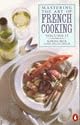 Mastering the Art of French Cooking: v.2: Vol 2 (Cookery Library)