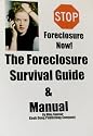 Foreclosure Survival Guide & Manual (Foreclosure Self-Help Books, 1)