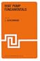 Heat Pump Fundamentals (NATO Science Series E: Applied Sciences, No. 53)