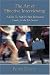 The Art of Effective Interviewing: A How To, Step-by-Step Instruction Guide for the Job Seeker
