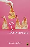 Me and the Blondes