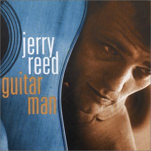 JERRY REED - A Little Bit Country, A  Little Bit Rock 