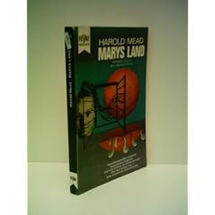 Harold Mead: Marys Land