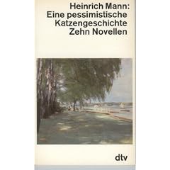 Eine pessimistische Katzengeschichte. Zehn Novellen.
