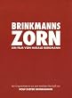 Brinkmanns Zorn (3 DVDs)