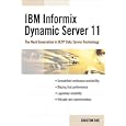 IBM Informix Dynamic Server 11: The Next Generation in OLTP Data Server Technology