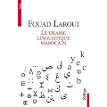 Le drame linguistique marocain