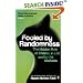 Fooled by Randomness.: The Hidden Role of Chance in Life and in the Markets