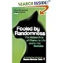 Fooled by Randomness: The Hidden Role of Chance in Life and in the Markets