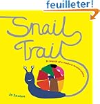 Snail Trail: In Search of a Modern Ma...