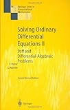 Solving Ordinary Differential Equations II: Stiff and Differential-Algebraic Problems (Springer Series in Computational Mathematics)