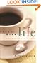 Fresh Brewed Life A Stirring Invitation To Wake Up Your Soul