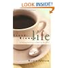 Fresh Brewed Life A Stirring Invitation To Wake Up Your Soul