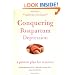 Conquering Postpartum Depression: A Proven Plan For Recovery