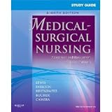 Study Guide for Medical-Surgical Nursing: Assessment and Management of Clinical Problems [Paperback]