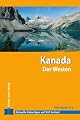 Kanada. Der Westen.