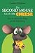 The Second Mouse Gets the Cheese: How To Avoid the Traps of Self-Publishing Image of The Second Mouse Gets the Cheese: How To Avoid the Traps of Self-Publishing