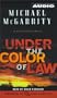 Under the Color of Law (Michael Mcgarrity's Exciting Series)
