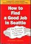 How to Find a Good Job in Seattle