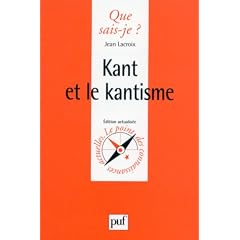 Kant et le Kantisme