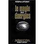 La Magie des �nergies