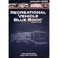 Recreational Vehicle Blue Book (A Primedia Price Digest, January 1, 2003 - June 30, 2003)