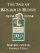 The Tale of Benjamin Bunny (Benjamin Bunny Centenary Edtn)
