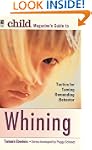 Child Magazine's Guide to Whinning
