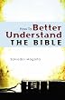 How To Better Understand The Bible