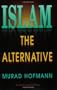 Islam, the Alternative