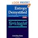 Entropy Demystified: The Second Law Reduced to Plain Common Sense