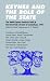 Books : Keynes and the Role of the State: The Tenth Keynes Seminar Held at the University of Kent at Canterbury, 1991 (Keynes Seminars)