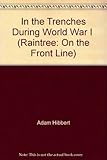 In the trenches in World War I