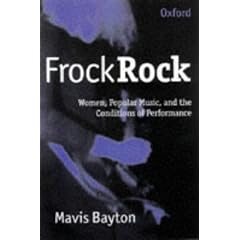 Frock Rock: Women Performing Popular Music