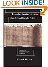 Exploring Jewish Literature of the Second Temple Period: A Guide for New Testament Students (Christian Classics Bible Studies)